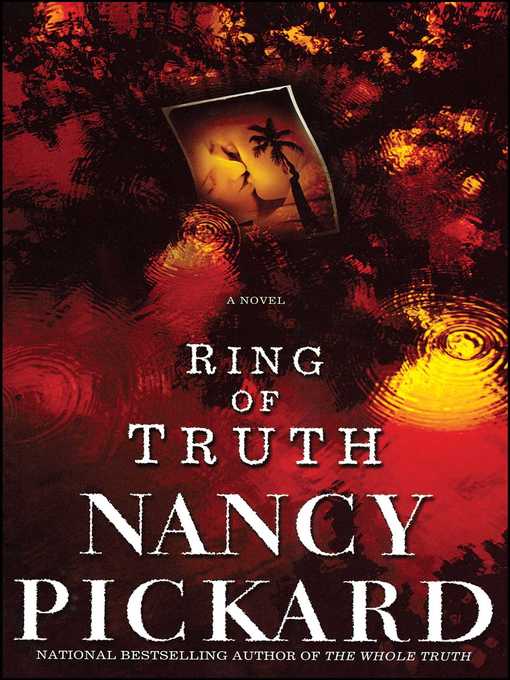 Title details for Ring of Truth by Nancy Pickard - Wait list